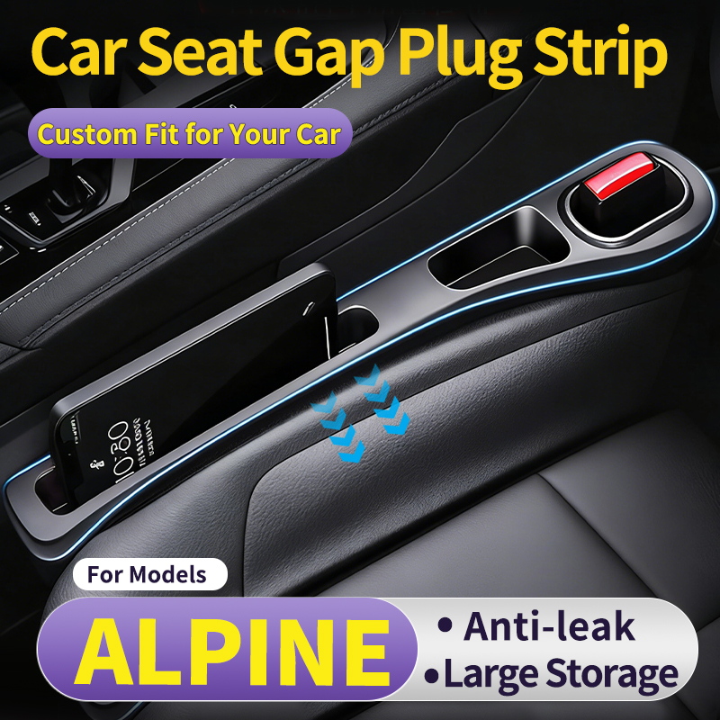 Car Accessories Outside - Suitable for ALPINE seat gap filler,